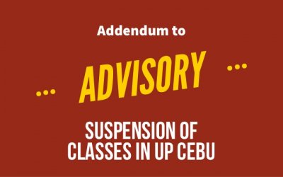 Addendum to Suspension of Classes in UP Cebu