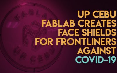 UP Cebu FabLab creates face shields for frontliners against COVID-19