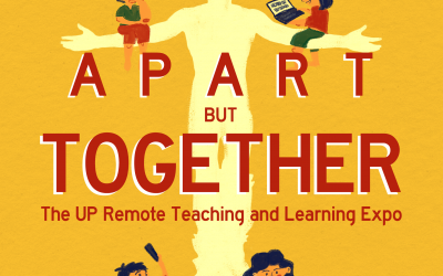 The Apart But Together: The UP Remote Teaching and Learning Expo