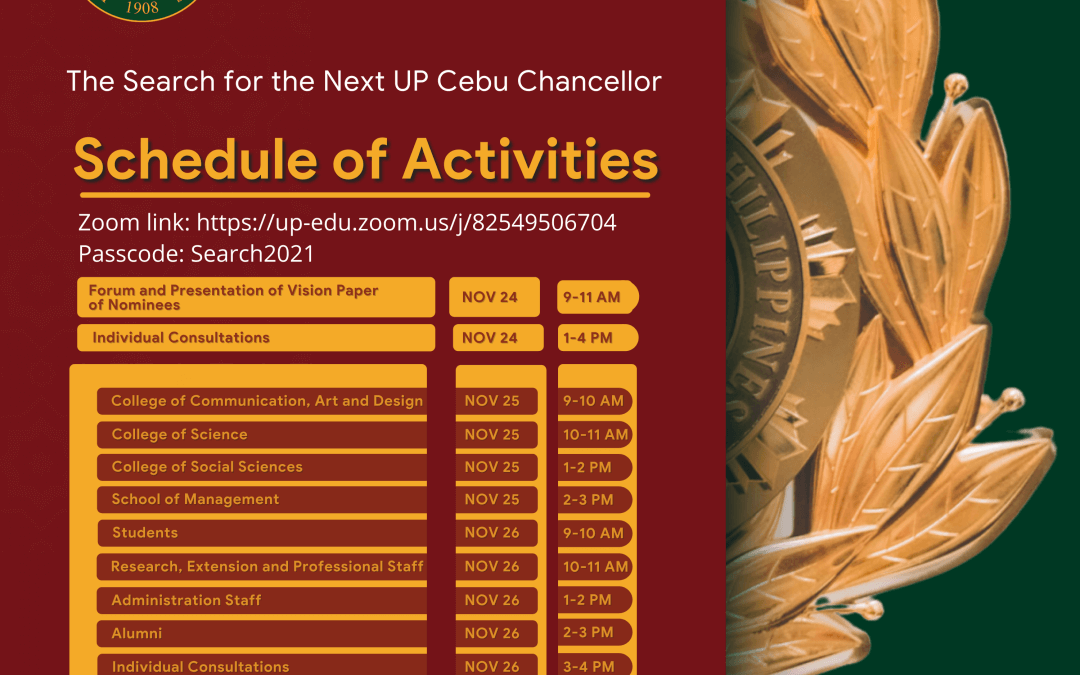 Search for the Next Chancellor of UP Cebu: Schedule of Activities