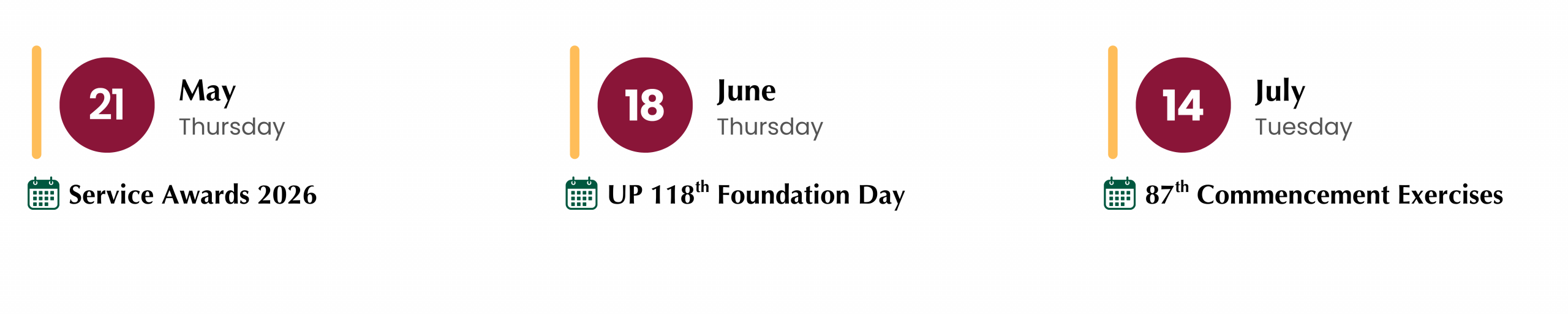 Calendar graphic showing three upcoming dates and events: May 21 (Thursday) – Service Awards 2026; June 18 (Thursday) – UP 118th Foundation Day; and July 14 (Tuesday) – 87th Commencement Exercises.